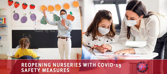 Reopening Kids Nurseries With COVID-19 Safety Measures