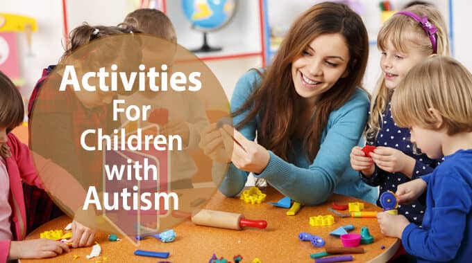 Activities For Children With Autism